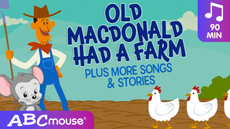 ’Old MacDonald Had a Farm!’ & More Songs